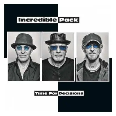 LP Incredible Pack: Time for Decisions