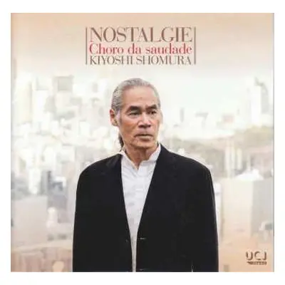 CD Agustín Barrios Mangoré: Kiyoshi Shomura - Nostalgie