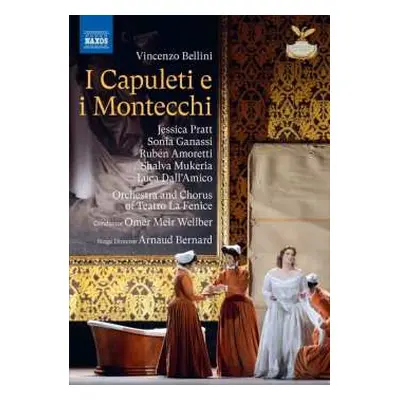 DVD Vincenzo Bellini: I Capuleti E I Montecchi