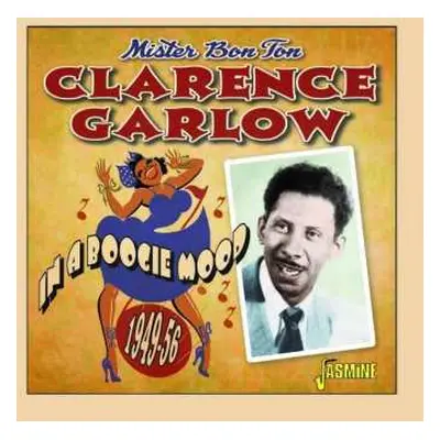 CD Clarence Garlow: In A Boogie Mood