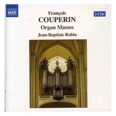 2CD François Couperin: Organ Masses