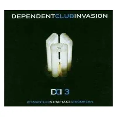 CD Stromkern: Dependent Club Invasion 3