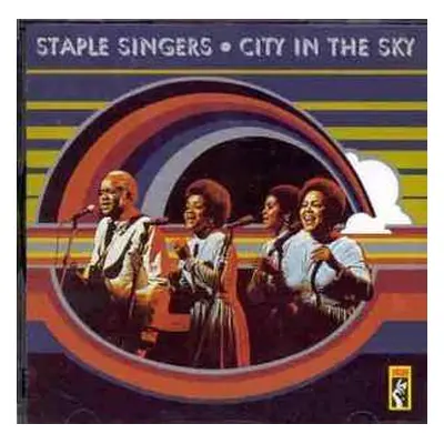 CD The Staple Singers: City In The Sky