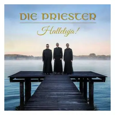 CD Die Priester: Halleluja!