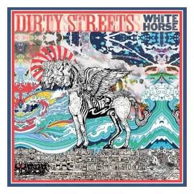 LP The Dirty Streets: White Horse