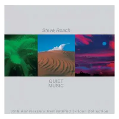 3CD Steve Roach: Quiet Music: 35th Anniversary 3-Hour Collection