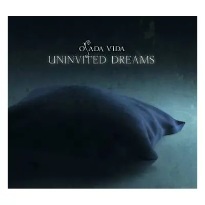 CD Osada Vida: Uninvited Dreams