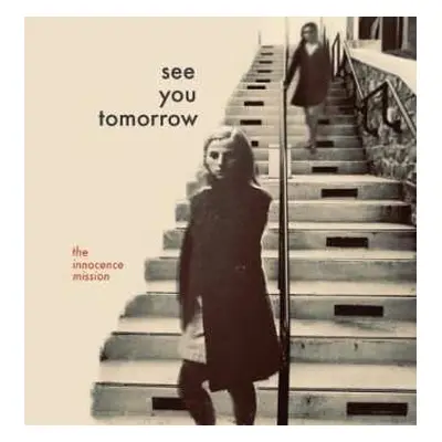 CD The Innocence Mission: See You Tomorrow