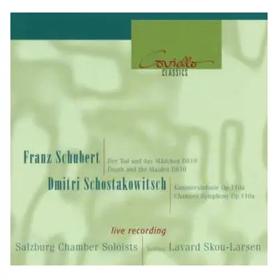 CD Franz Schubert: Streichquartett Nr.14 "der Tod & Das Mädchen"