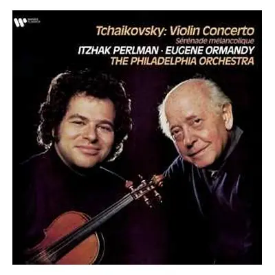 LP Pyotr Ilyich Tchaikovsky: Violin Concerto / Sérénade Mélancolique