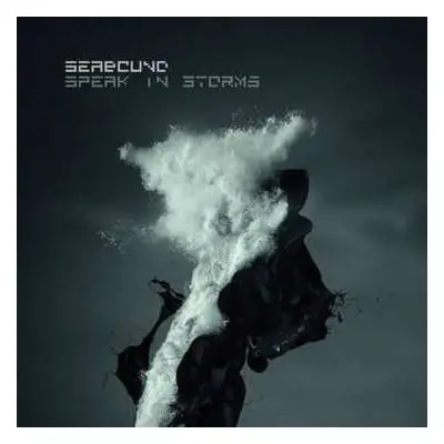 CD Seabound: Speak In Storms