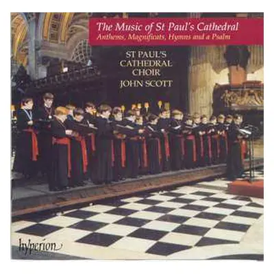 CD St. Paul's Cathedral Choir: The Music Of St Paul's Cathedral (Anthems, Magnificats, Hymns And