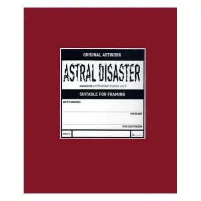 LP Coil: Astral Disaster Sessions Un/finished Musics Vol. 2