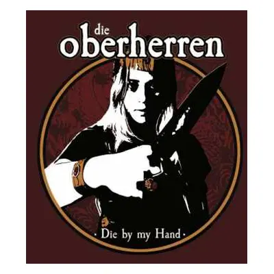 CD Die Oberherren: Die By My Hand