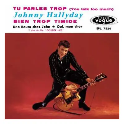 CD Johnny Hallyday: Tu Parles Trop (You Talk Too Much)