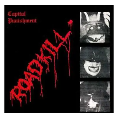 CD Capital Punishment: Roadkill