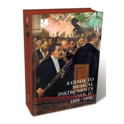 8CD Various: A Guide To Musical Instruments Vol.2 1800-1950