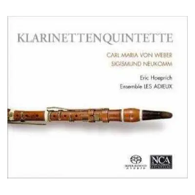 SACD Carl Maria von Weber: Klarinettenquintette