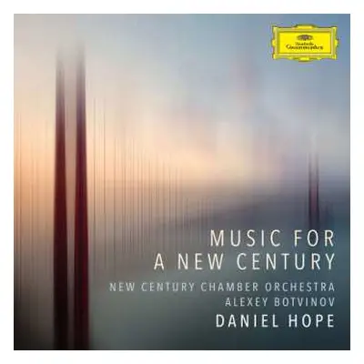 CD Philip Glass: Daniel Hope - Music For A New Century