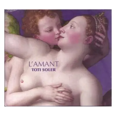 CD Toti Soler: L'Amant