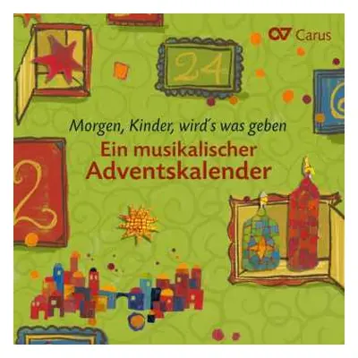 CD Kinderchor SingsalaSing: Morgen,kinder,wird's Was Geben - Ein Musikalischer Adventskalender