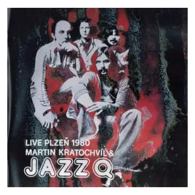 CD Jazz Q: Live Plzeň 1980