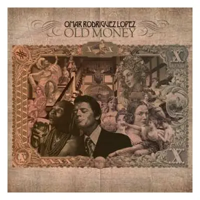 LP Omar Rodriguez-Lopez: Old Money