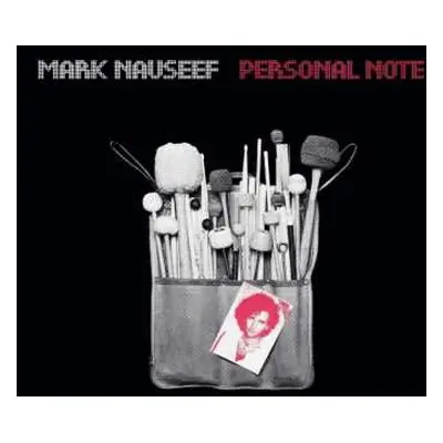 CD Mark Nauseef: Personal Note