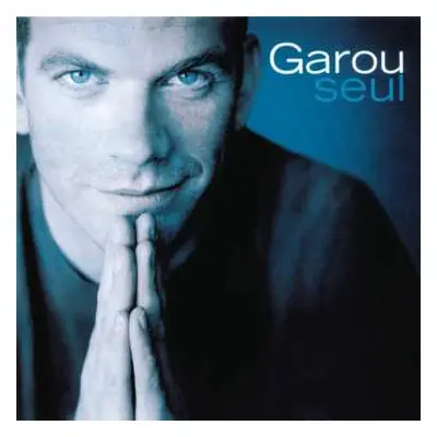 2LP Garou: Seul CLR