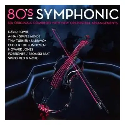 CD Various: 80's Symphonic