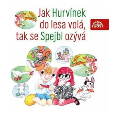 CD Spejbl & Hurvínek: Jak Hurvínek Do Lesa Volá, Tak Se Spejbl Ozývá