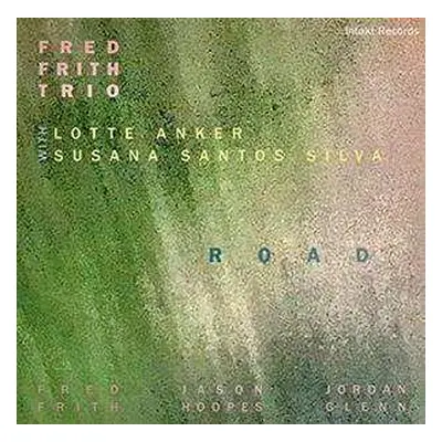 2CD Fred Frith Trio: Road