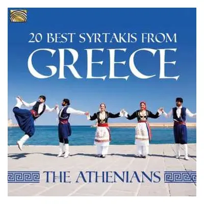 CD Athenians: The Athenians: 20 Best Syrtakis From Greece