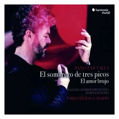 CD Manuel de Falla: El Sombrero de Tres Picos, El Amor Brujo