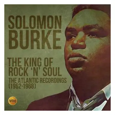 3CD Solomon Burke: The King Of Rock 'N' Soul (The Atlantic Recordings 1962-1968)