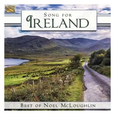 CD Noel McLoughlin: Song For Ireland: Best Of Noel Mcloughlin