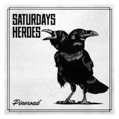 LP Saturday's Heroes: Pineroad