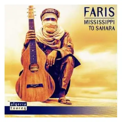 LP Faris Amine Bottazzi: Mississippi To Sahara