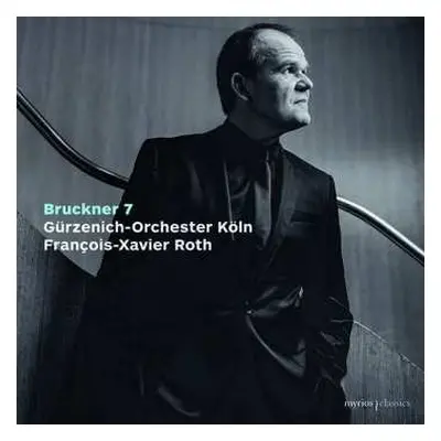 CD Anton Bruckner: Bruckner 7