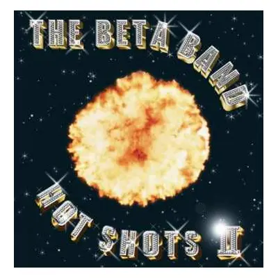 2LP/CD The Beta Band: Hot Shots II