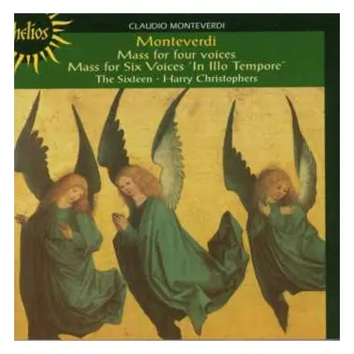 CD Claudio Monteverdi: Missa In Illo Tempore / Mass For Four Voices