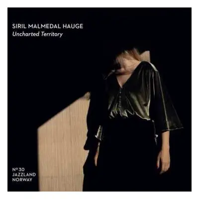 LP Siril Malmedal Hauge: Uncharted Territory