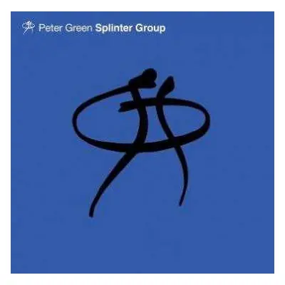 CD Peter Green Splinter Group: Peter Green Splinter Group