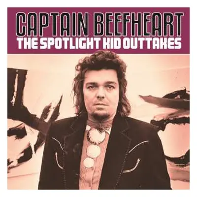 CD Captain Beefheart: The Spotlight Kid Outtakes