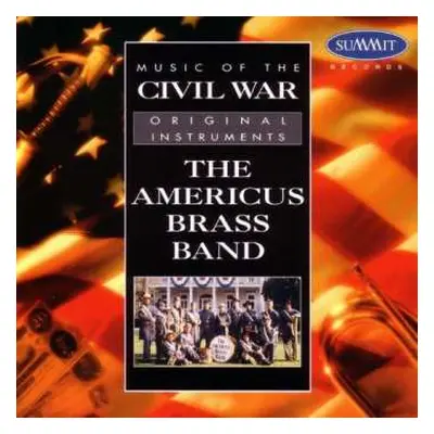 CD The Americus Brass Band: Music Of The Civil War