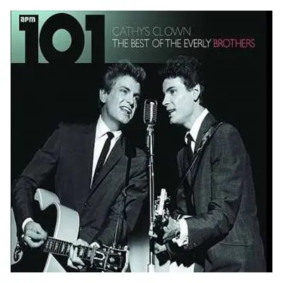 4CD Everly Brothers: Cathy's Clown: The Best Of The Everly Brothers