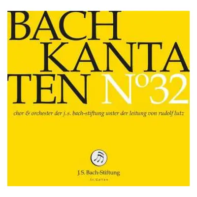 CD Johann Sebastian Bach: Kantaten N° 32