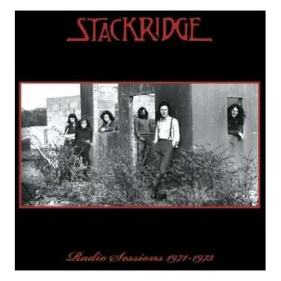 CD Stackridge: Radio Sessions 1971-1973