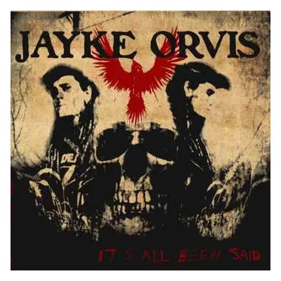 CD Jayke Orvis: It’s All Been Said