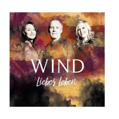 CD Wind: Liebes Leben